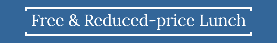 Free & Reduced-price Lunch Free & Reduced-price Lunch